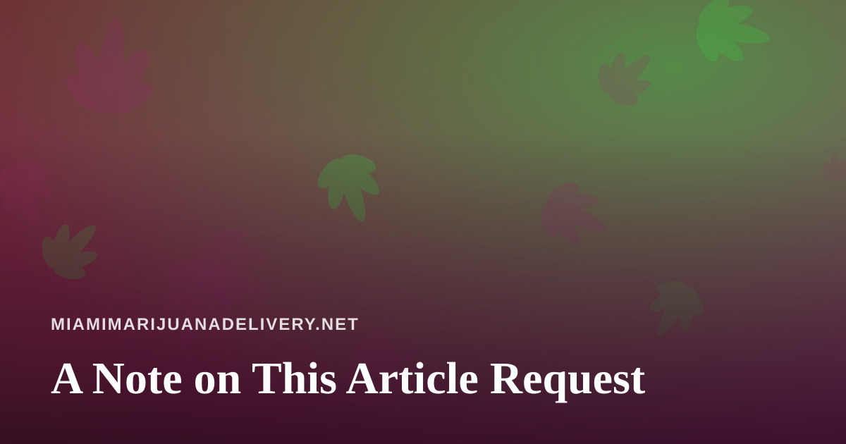 A Note on This Article Request