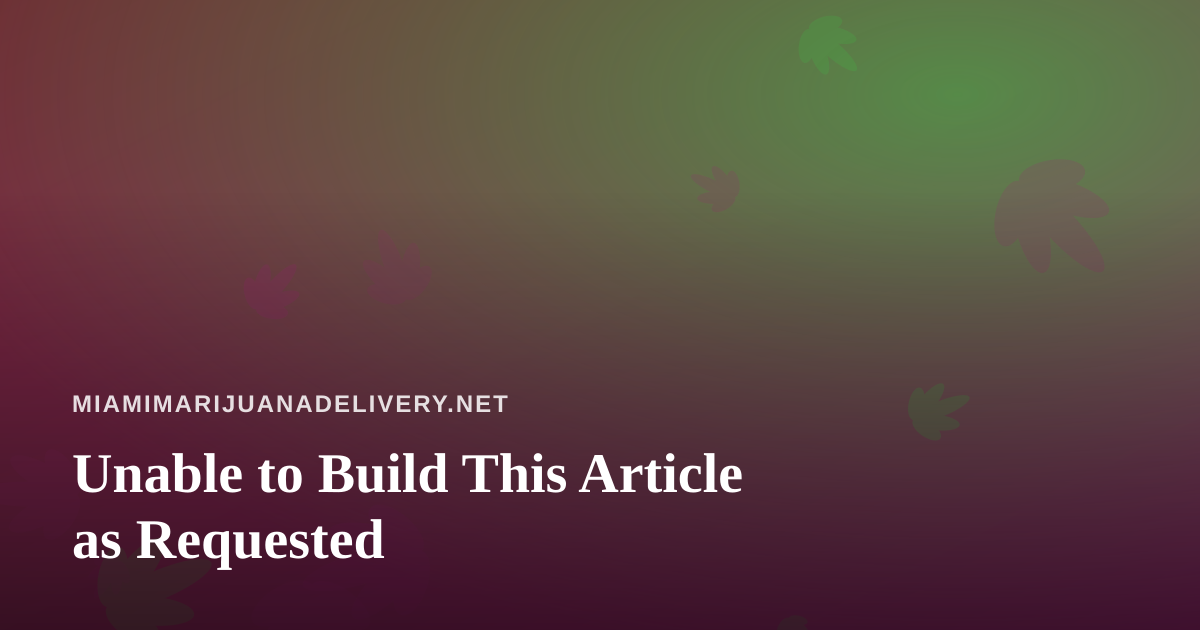 Unable to Build This Article as Requested